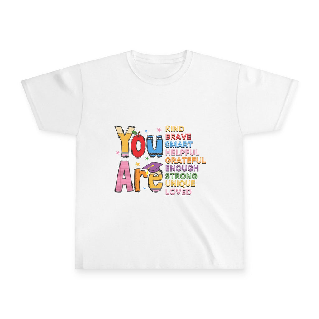 Youth Tee — "You Are" Positive Affirmation Kids T-Shirt